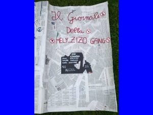 Slogan il giornale della Mely_Zizo gang