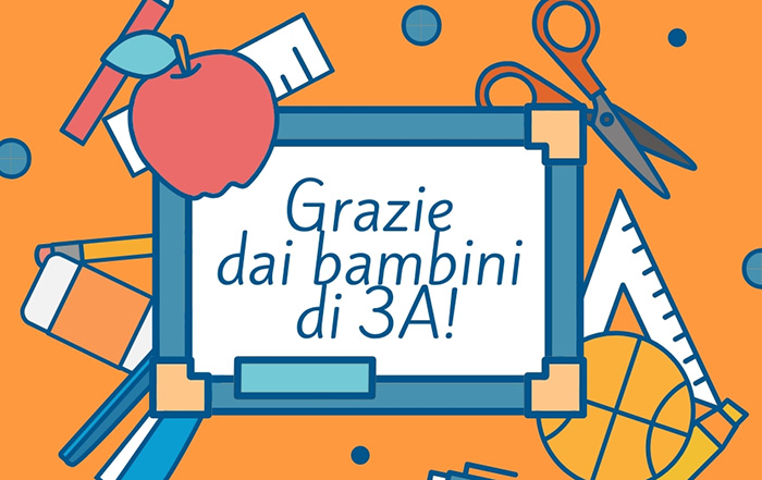 Ringraziamento dai bambini della 3A: frutti di pace e cooperazione
