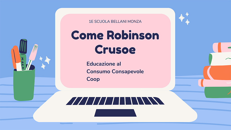 Copertina PDF progetto come Robinson Crusoe: educazione al consumo consapevole Coop